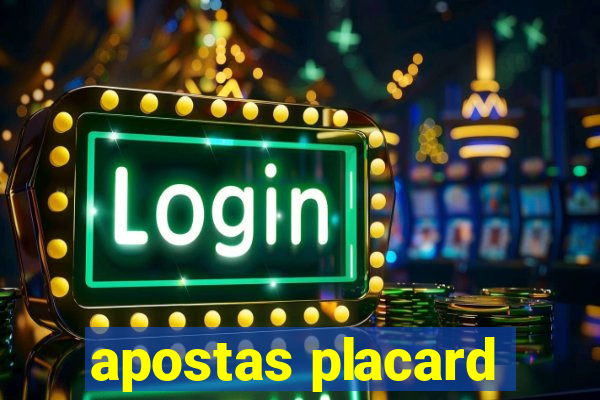 apostas placard